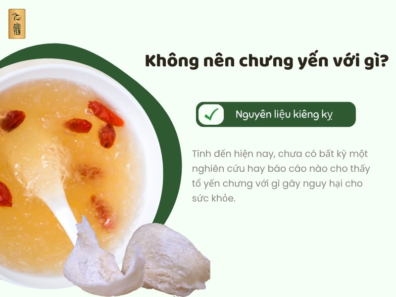 Nguyên liệu kiêng kỵ khi chưng yến
