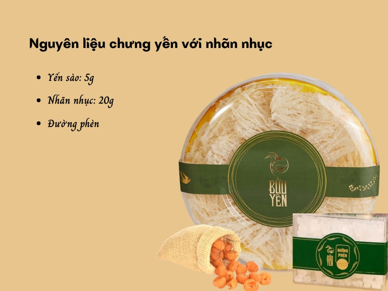 Nguyên liệu yến chưng nhãn nhục
