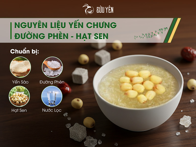 Yến chưng đường phèn hạt sen