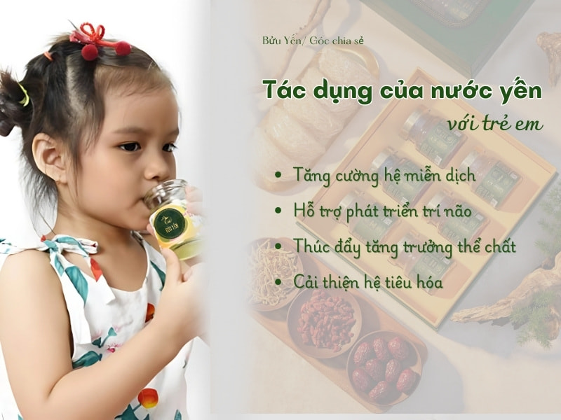 Tác dụng nước yến với trẻ em