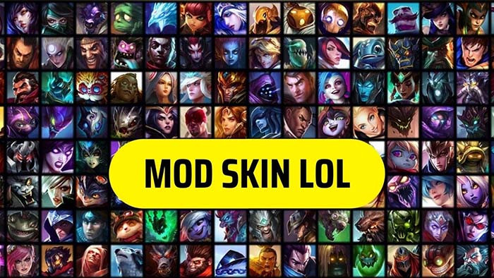Mod Skin LOL Là Gì? Cách Mod Skin Không Bị Khoá Acc