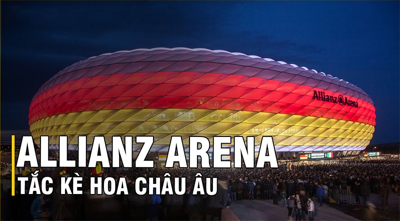 Vẻ đẹp lung linh ban đêm của Allianz Arena